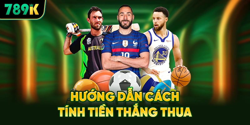Hướng Dẫn Cách Tính Tiền Thắng Thua Khi Chơi Kèo 0.75